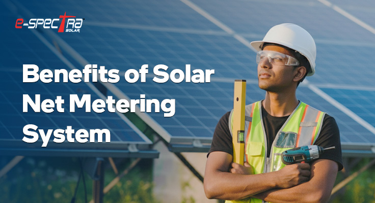 benefits-of-solar-net-metering-system
