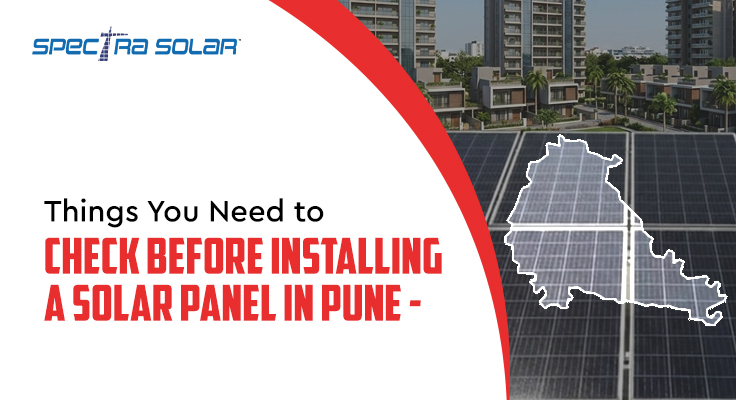 things-you-need-to-check-before-installing-a-solar-panel-in-pune