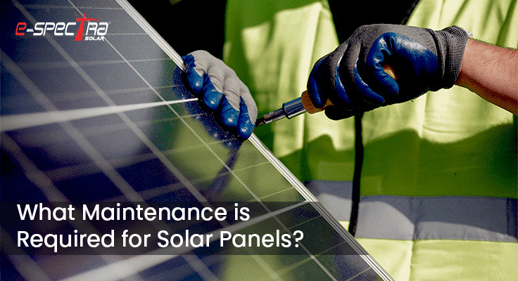 what-maintenance-is-required-for-solar-panels