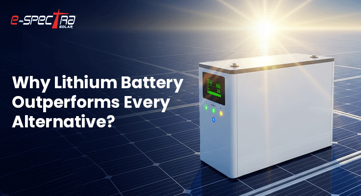 why-lithium-battery-outperforms-every-alternative